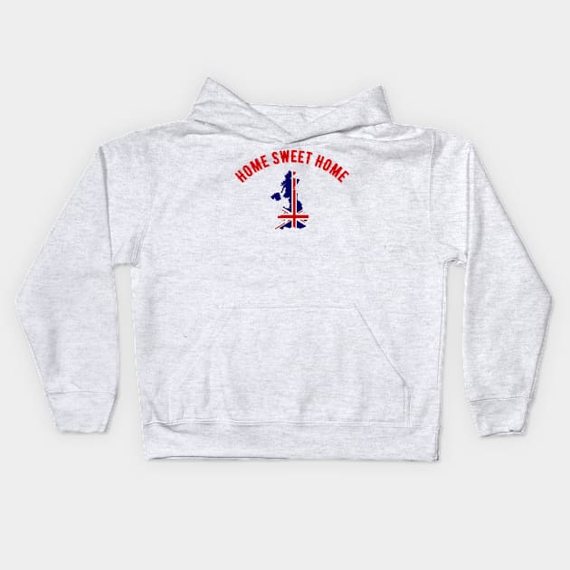 Home Sweet Home Great Britain Kids Hoodie by MessageOnApparel